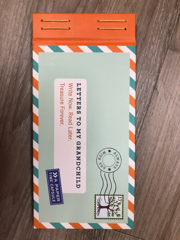 Letters To My Grandchild