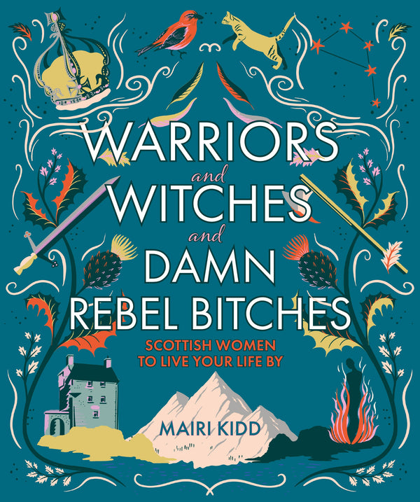 Warriors Witches And Damn Rebel Bitches